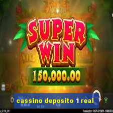 cassino deposito 1 real